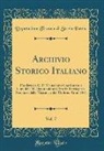 Deputazione Toscana Di Storia Patria - Archivio Storico Italiano, Vol. 7
