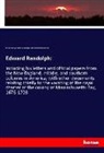 Al Goodrick, Alfred Thomas Scrope Goodrick, Edwar Randolph, Edward Randolph, Robert Noxo Toppan, Robert Noxon Toppan - Edward Randolph: