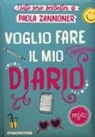 Paola Zannoner, E. Scanferla, E. Triolo - Voglio fare il mio diario