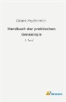 Eduard Heydenreich - Handbuch der praktischen Genealogie