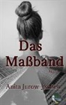 Jurow-Janßen Anita, Anita Jurow-Janßen - Das Maßband