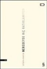 Lydia Davis - Neredeyse Hic Hatirlamiyor
