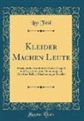 Leo Feld - Kleider Machen Leute