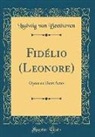 Ludwig van Beethoven - Fidélio (Leonore)