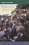 Jim Willis - Daily Life in the 1960s Counterculture