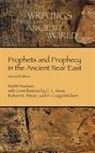 Martti Nissinen - Prophets and Prophecy in the Ancient Near East