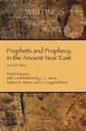 Martti Nissinen - Prophets and Prophecy in the Ancient Near East