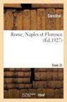 Stendhal - Rome, naples et florence. tome 3