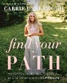 Lou Doowrednu, Carrie Underwood - Find Your Path