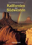 Horst Schmidt-Brümmer - Kalifornien & Südwesten USA
