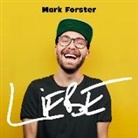 Mark Forster - Liebe, 1 Audio-CD, 1 Audio-CD (Hörbuch)