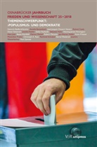 Oberbürgermeiste d Stadt Osnabrück, Oberbürgermeister d Stadt Osnabrück, der Universit, Oberbürgermeister der Stadt Osnabrück, Präsident der Universität Osnabrück, Präsident der Universität Osnabrück... - Osnabrücker Jahrbuch Frieden und Wissenschaft - 25/2018: Osnabrücker Jahrbuch Frieden und Wissenschaft XXV / 2018