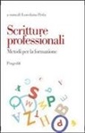 L. Perla - Scritture professionali. Metodi per la formazione