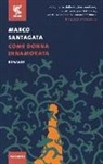 Marco Santagata - Come donna innamorata