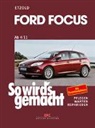 Rüdiger Etzold - So wird's gemacht - 155: Ford Focus von 4/11 bis 3/18
