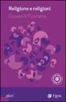 Giovanni Filoramo - Religioni. Con aggiornamento online