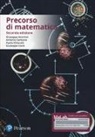 Giuseppe Anichini, Antonio Carbone, Paolo Chiarelli, Giuseppe Conti - Precorso di matematica. Ediz. Mylab