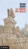 Remo Bodei - Le forme del bello