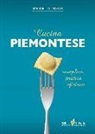 Simonetta Marra - Cucina piemontese. Semplice, pratica, sfiziosa