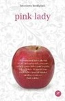 Benedetta Bonfiglioli - Pink lady