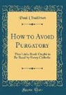 Paul O'Sullivan - How to Avoid Purgatory