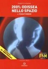 Roberto Lasagna - 2001: odissea nello spazio di Stanley Kubrick