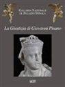 Gianluca Ameri, Clario Di Fabio, Gianluca Zanelli - La Giustizia di Giovanni Pisano. I 50 anni di un'acquisizione