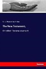 Jo Jac Griesbach, Jo. Jac. Griesbach, Samue Sharpe, Samuel Sharpe - The New Testament,
