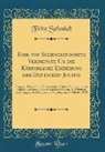 Fritz Schmidt - Emil von Schenckendorffs Verdienste Um die Körperliche Erziehung der Deutschen Jugend