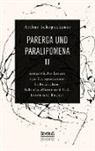 Arthur Schopenhauer - Parerga und Paralipomena II