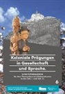 Kemner, Kemner, Jochen Kemner, Nadin Pollvogt, Nadine Pollvogt - Koloniale Prägungen in Gesellschaft und Sprache