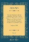 Aloys Merz - Neueste Sammlung Jener Schriften, Die Von Einigen Jahren Her Über Verschiedene Wichtigste Gegenstände Zur Steuer Der Wahrheit Im Drucke Erschienen Sind, Vol. 17