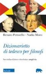 Nadia Moro, Renato Pettoello - Dizionarietto di tedesco per filosofi