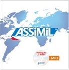 ASSiMiL GmbH, ASSiMiL GmbH, ASSiMi GmbH, ASSiMiL GmbH - ASSiMiL Brasilianisch ohne Mühe: Português do Brasil, 1 Audio-CD, MP3 (Audiolibro)