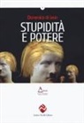 Domenico Di Iasio - Stupidità e potere