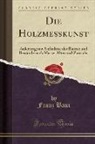 Franz Baur - Die Holzmeßkunst