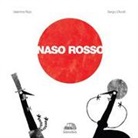Valentina Rizzi, S. Olivotti - Naso rosso