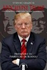 Stefano Graziosi - Apocalypse Trump. Un presidente americano tra Mao & Andreotti