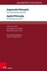 Raine Enskat, Rainer Enskat, R Scholz, R Scholz, Oliver R. Scholz - Angewandte Philosophie. Eine internationale Zeitschrift / Applied Philosophy. An International Journal
