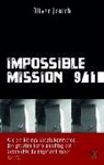 Oliver Janich - Impossible Mission 9/11