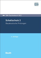 DIN e.V., DI e V, DIN e V - Schallschutz. Bd.2