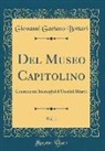 Giovanni Gaetano Bottari - Del Museo Capitolino, Vol. 1