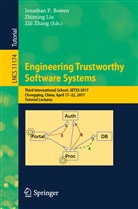 Jonathan P. Bowen, Zhimin Liu, Zhiming Liu, Zili Zhang - Engineering Trustworthy Software Systems