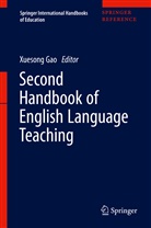 Xueson Gao, Xuesong Gao - Second Handbook of English Language Teaching: Second Handbook of English Language Teaching, 2 Teile