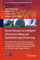 Akinor Ito, Akinori Ito, Lakhmi C Jain, Lakhmi C. Jain, Jeng-Shyang Pan, Pei-Wei Tsai... - Recent Advances in Intelligent Information Hiding and Multimedia Signal Processing