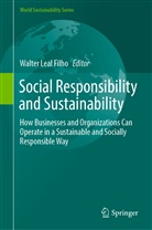 Walte Leal Filho, Walter Leal Filho - Social Responsibility and Sustainability