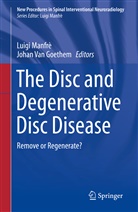 Johan van Goethem, Luig Manfrè, Luigi Manfrè, VAN GOETHEM, Van Goethem, Johan Van Goethem - The Disc and Degenerative Disc Disease