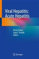 Joop E. Arends, E Arends, E Arends, Resa Ozaras, Resat Ozaras - Viral Hepatitis: Acute Hepatitis