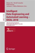 Davi Camacho, David Camacho, Paulo Novais, Paulo Novais et al, Antonio J. Tallón-Ballesteros, Hujun Yin - Intelligent Data Engineering and Automated Learning - IDEAL 2018