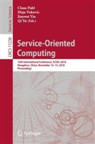Claus Pahl, Maj Vukovic, Maja Vukovic, Jianwei Yin, Jianwei Yin et al, Qi Yu - Service-Oriented Computing